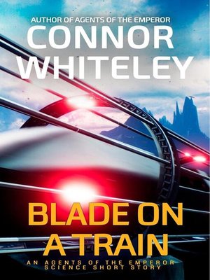 cover image of Blade On a Train